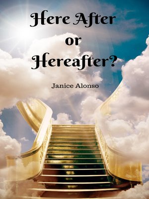 cover image of Here After or Hereafter?